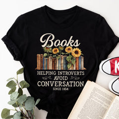 Sandjest Book Lover T-Shirt Books Helping Introverts Avoid Conversation Gift for Women Girl Friend