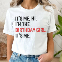 Sandjest Birthday T-Shirt I’m the Birthday Girl It’s Me Gift for Women Friends