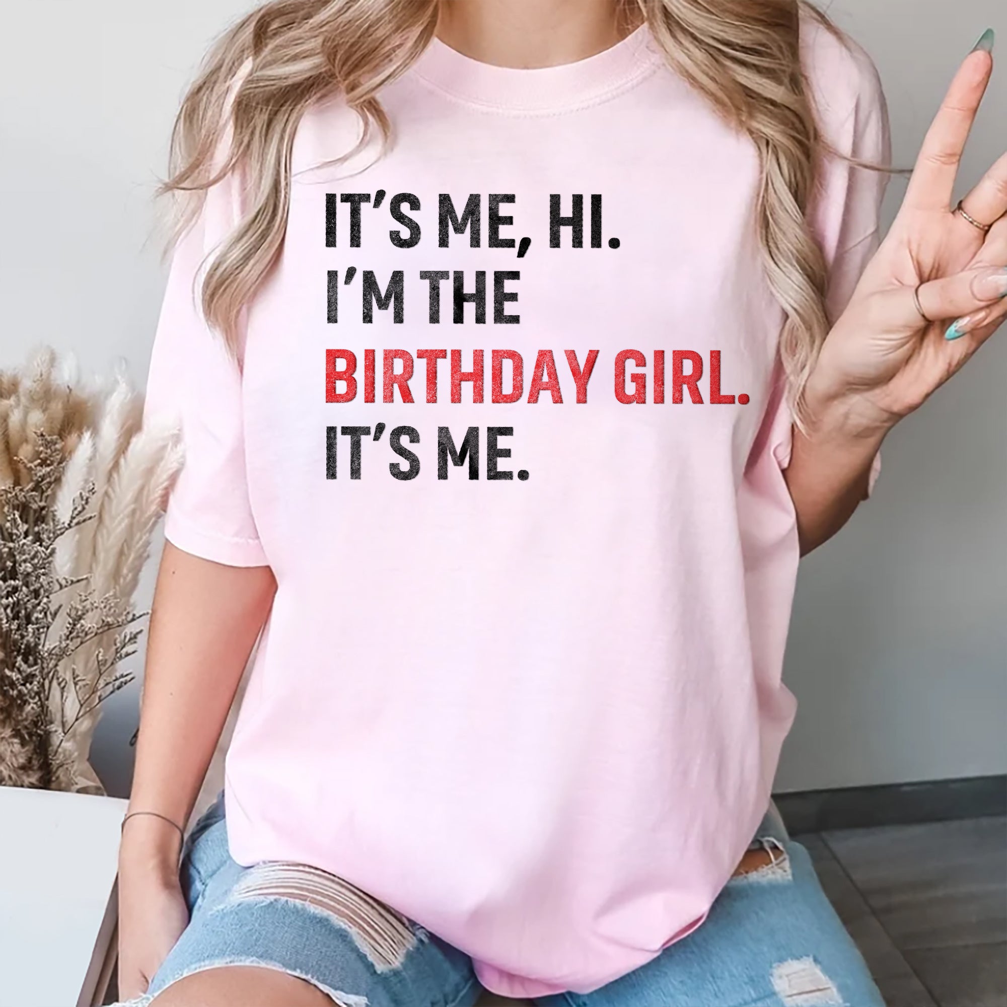 Sandjest Birthday T-Shirt I’m the Birthday Girl It’s Me Gift for Women Friends