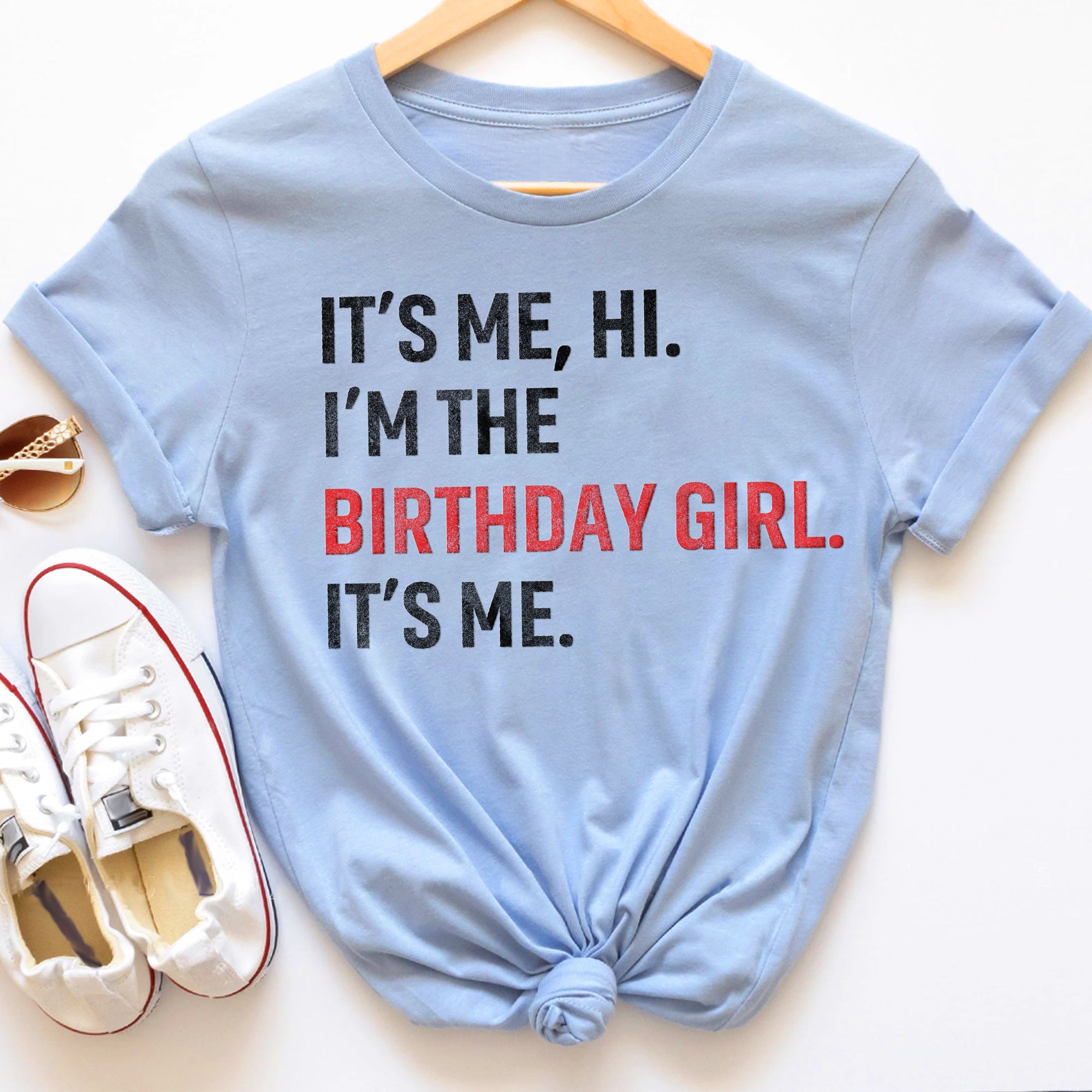 Sandjest Birthday T-Shirt I’m the Birthday Girl It’s Me Gift for Women Friends