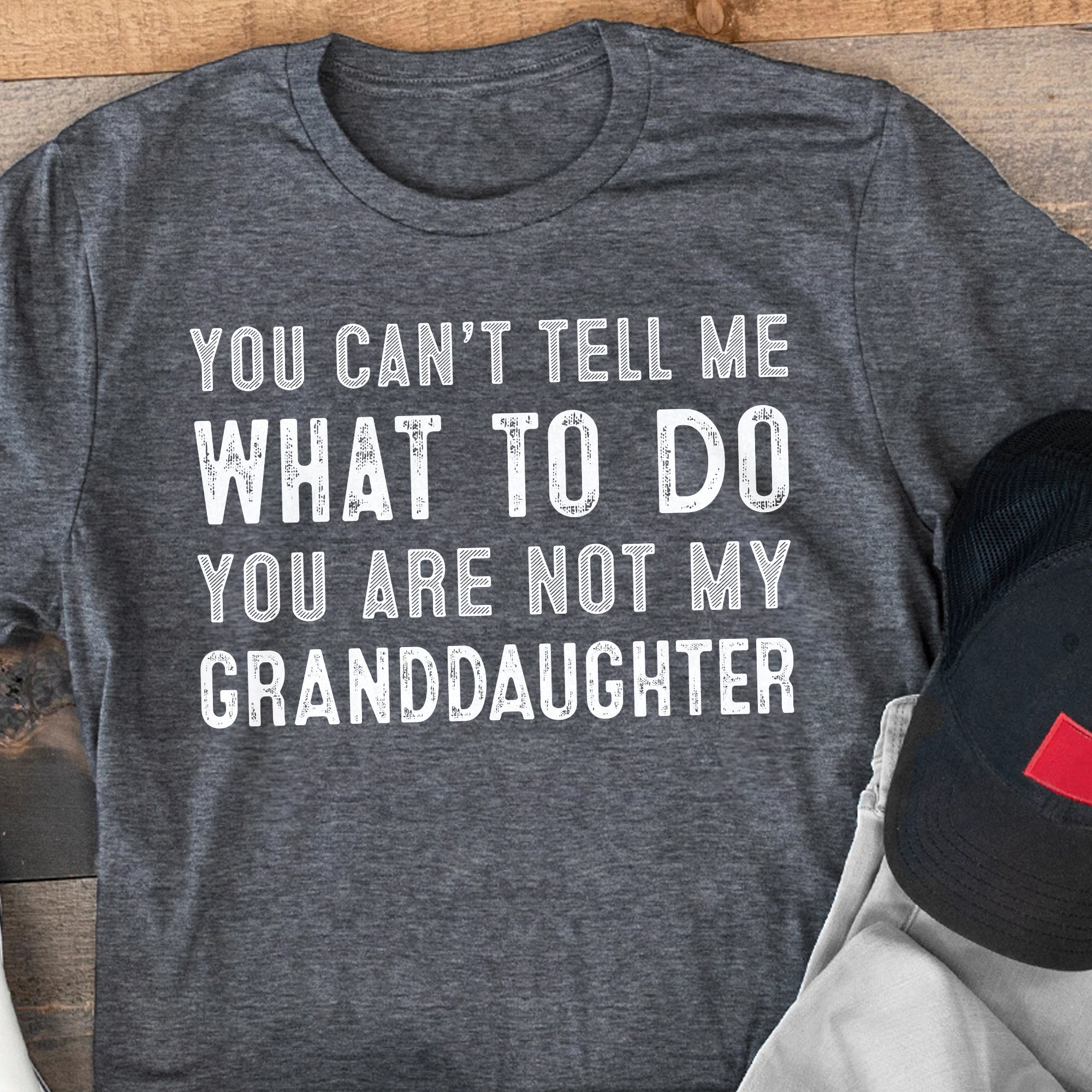 Sandjest Grandpa T-Shirt You Can’t Tell Me What to Do Gift for Papa Grandfather