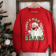 Sandjest I Love a Man With A Beard Santa Tshirt, Funny Santa Beard Shirt, Cute Christmas for Women, Graphic Christmas Tee, Santa Xmas