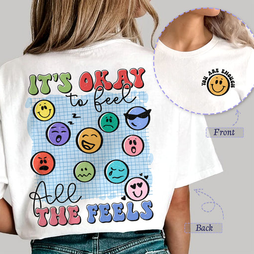 Sandjest Inspirational T-Shirt It’s Okay to Feel All the Feels Gift for Women Girl Friend