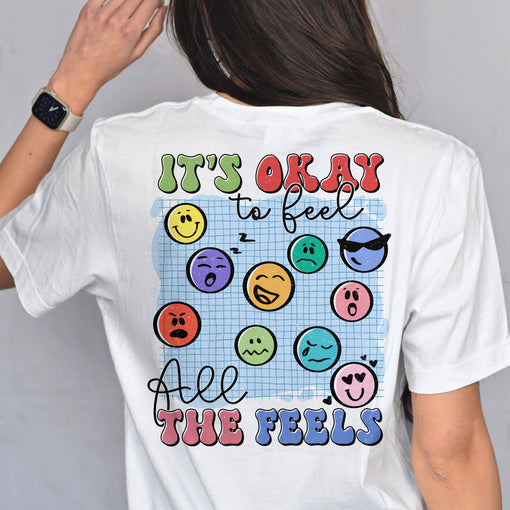 Sandjest Inspirational T-Shirt It’s Okay to Feel All the Feels Gift for Women Girl Friend