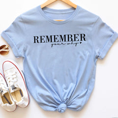 Sandjest Inspirational T-Shirt Remember Your Why Gift for Women Girl Friend