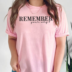 Sandjest Inspirational T-Shirt Remember Your Why Gift for Women Girl Friend