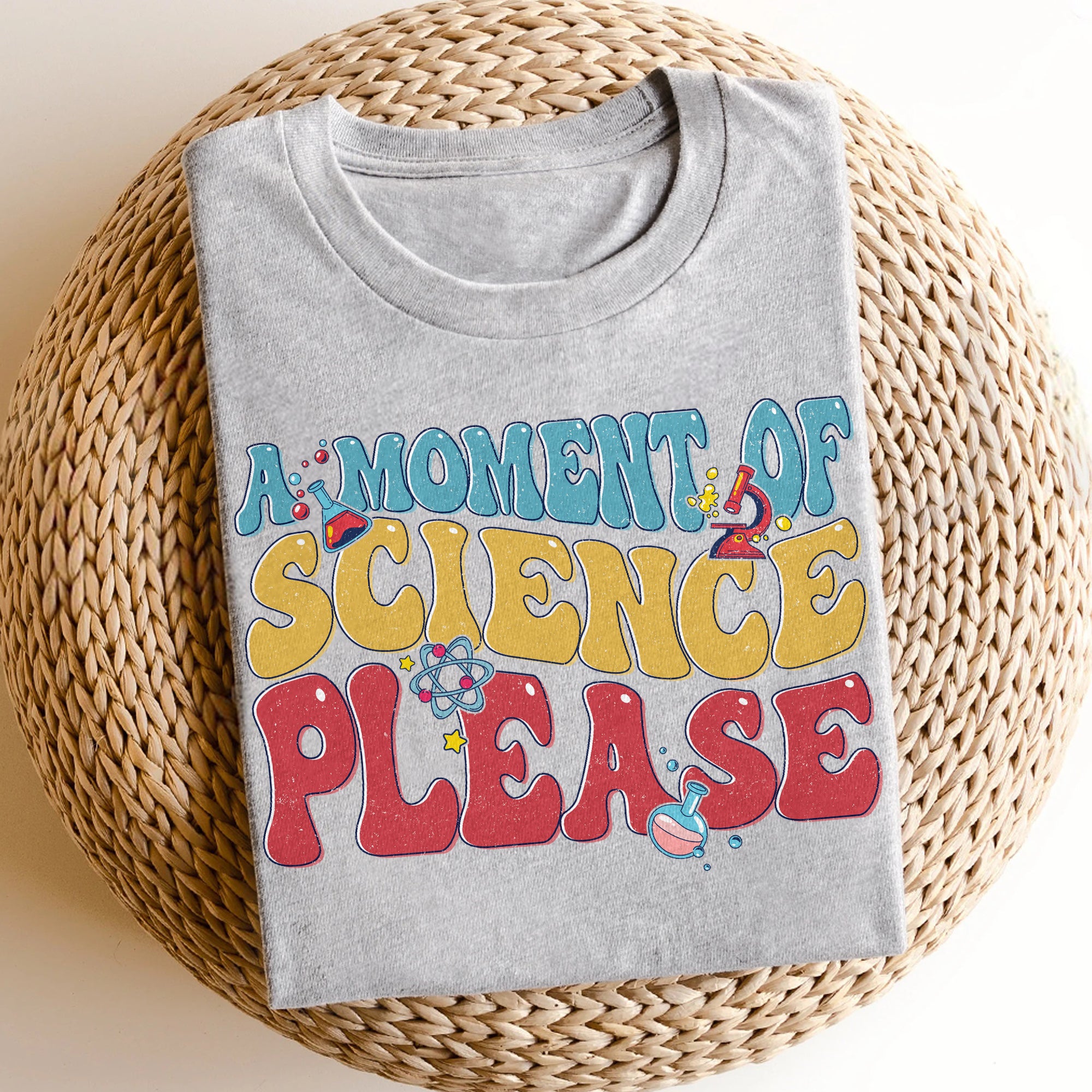 Sandjest Science T-Shirt a Moment of Science Please Gift for Women Girl Friend Boy Men