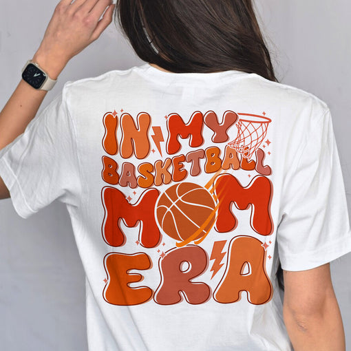 Sandjest Mom T-Shirt in My Basketball Mom Era Gift for Mother Mommy Mama