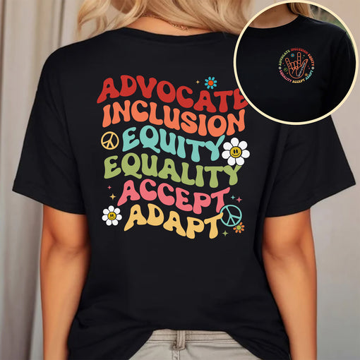 Sandjest Special Ed Teacher T-Shirt Advocate Inclusion Equity Equality Accept Adapt Gift for Women Girl Friend