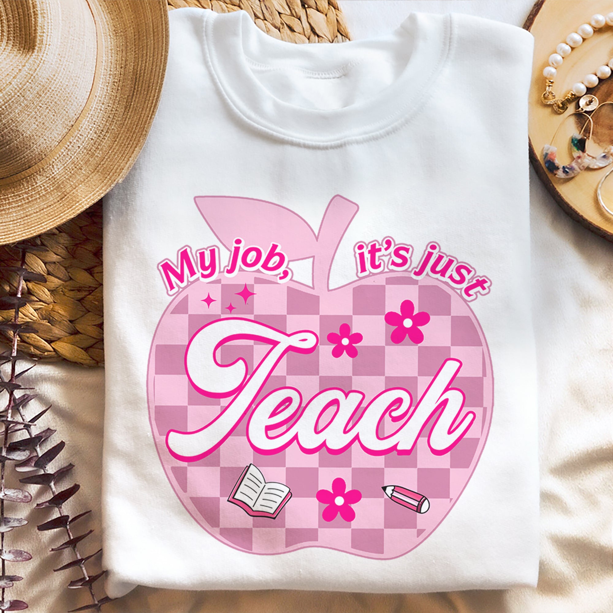 Sandjest Teacher T-Shirt My Job It¡¯s Just Teach Gift for Teachers Professors
