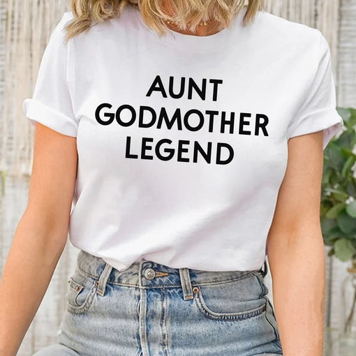 Sandjest T-Shirt Aunt Godmother Legend Gift for Aunties Mommy Mama