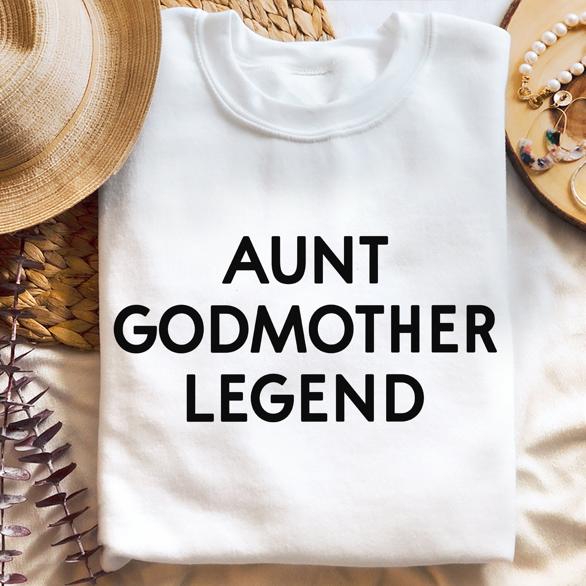 Sandjest T-Shirt Aunt Godmother Legend Gift for Aunties Mommy Mama