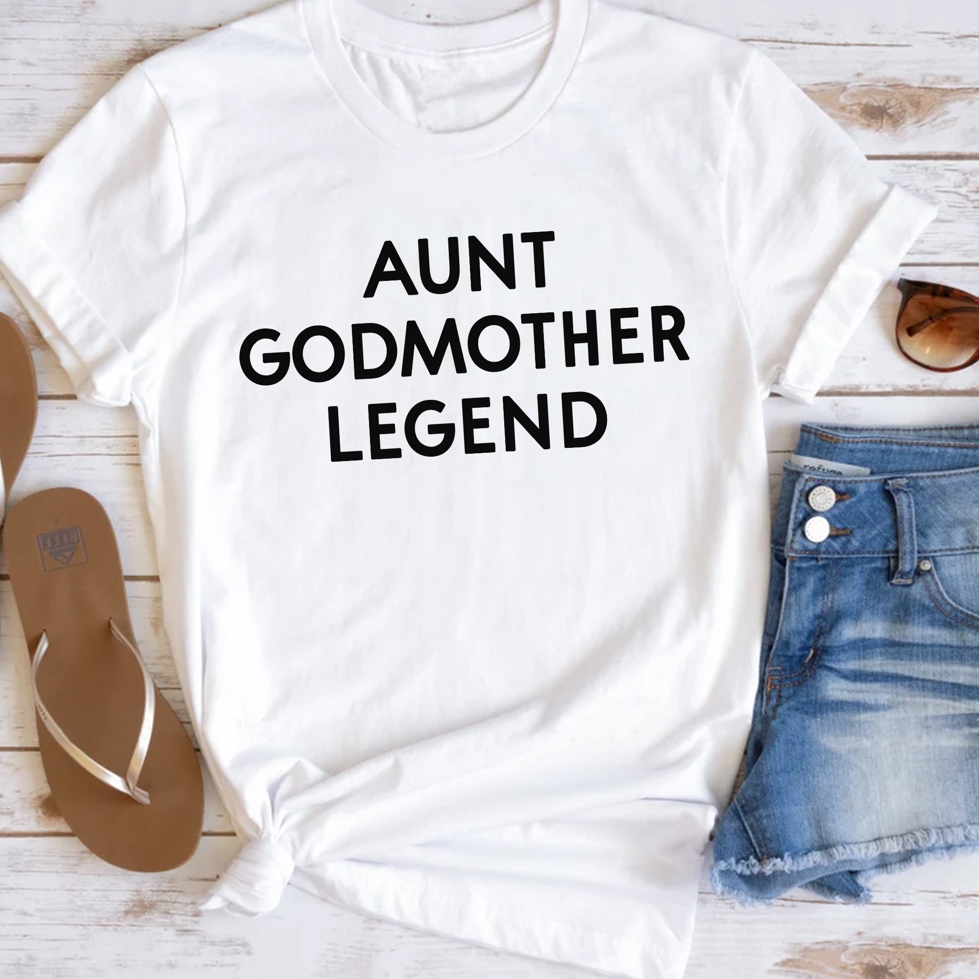 Sandjest T-Shirt Aunt Godmother Legend Gift for Aunties Mommy Mama