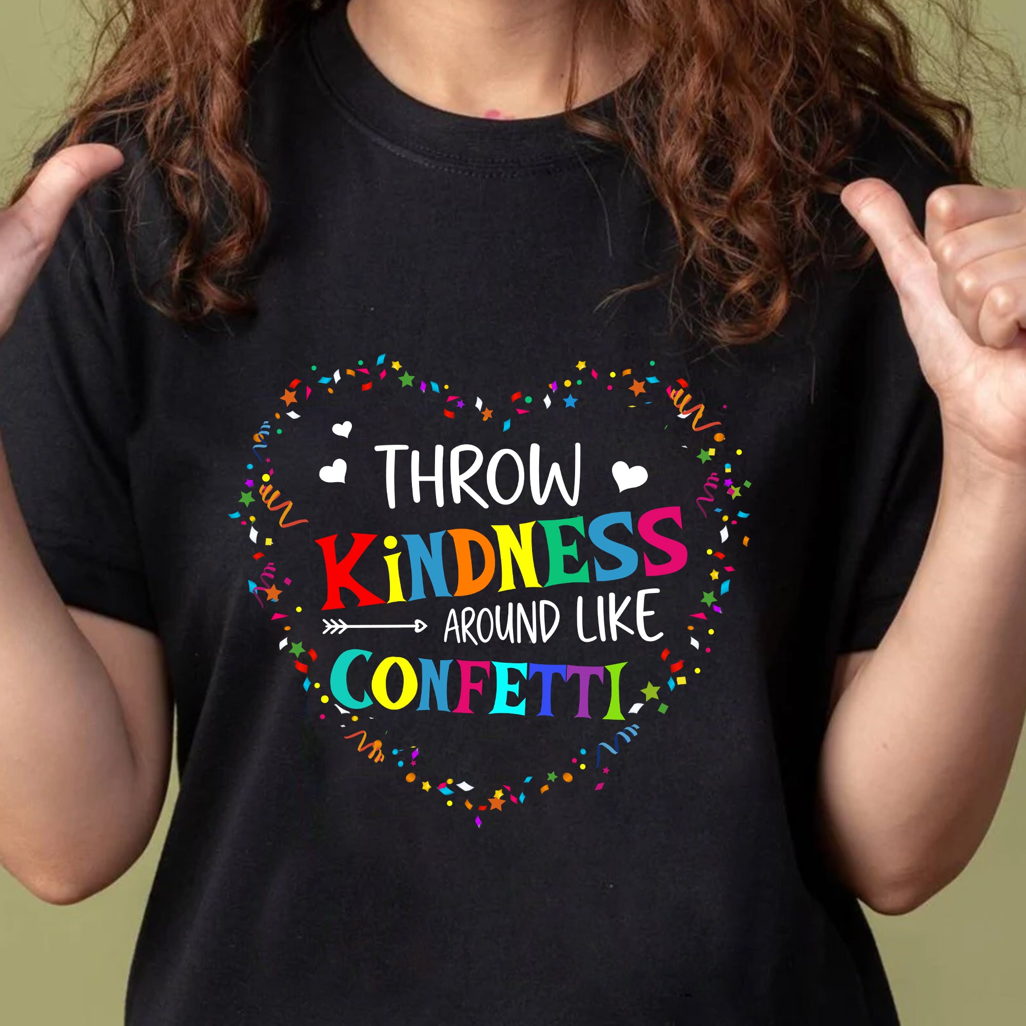 Sandjest Inspirational T-Shirt Throw Kindness Around Like Confetti Gift for Women Girl Friend