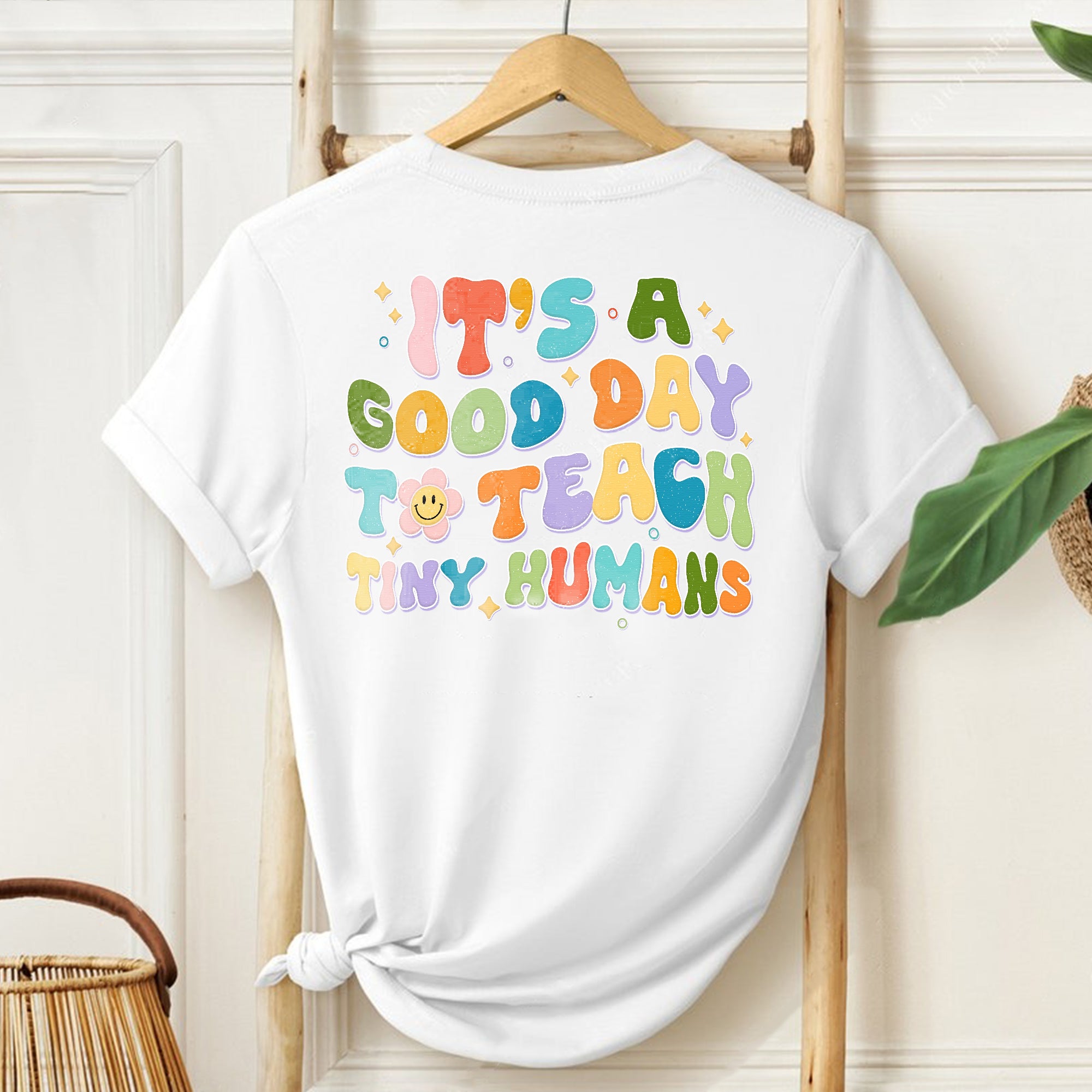 Sandjest It's A Good Day To Teach Tiny Humans Teacher Shirt, Teach Love Inspire T-shirt, Teacher Appreciation Gift, Shirt Gift For Teacher