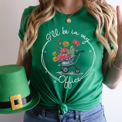 Sandjest Gardener T-Shirt I’ll Be in My Office Gift for Women Girl Friend Plant Lover