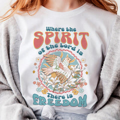 Sandjest Where the Spirit of the Lord Is There Is Freedom Shirt for Christian Jesus Lovers Tshirt for Girl Woman