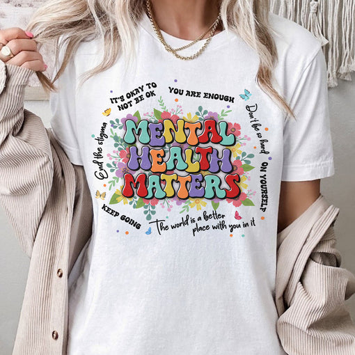 Sandjest T-Shirt Mental Health Matters Gift for Women Girl Friend