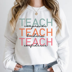 Sandjest Teacher T-Shirt Teach Compassion Teach Kindness Teach Confidence Gift for Women Girl Friend
