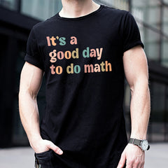 Sandjest Math Teacher T-Shirt It¡¯s a Good Day to Do Math Gift for Women Girl Friends