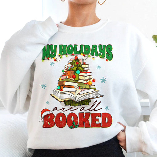 Sandjest Christmas Sweatshirt My Holidays Are All Booked Gift for Women Book Lover Bookworm