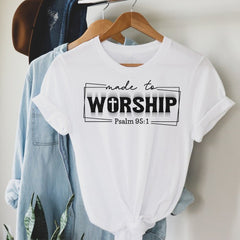 Sandjest Christian T-Shirt Made to Worship Gift for Jesus Lover Bible Lover