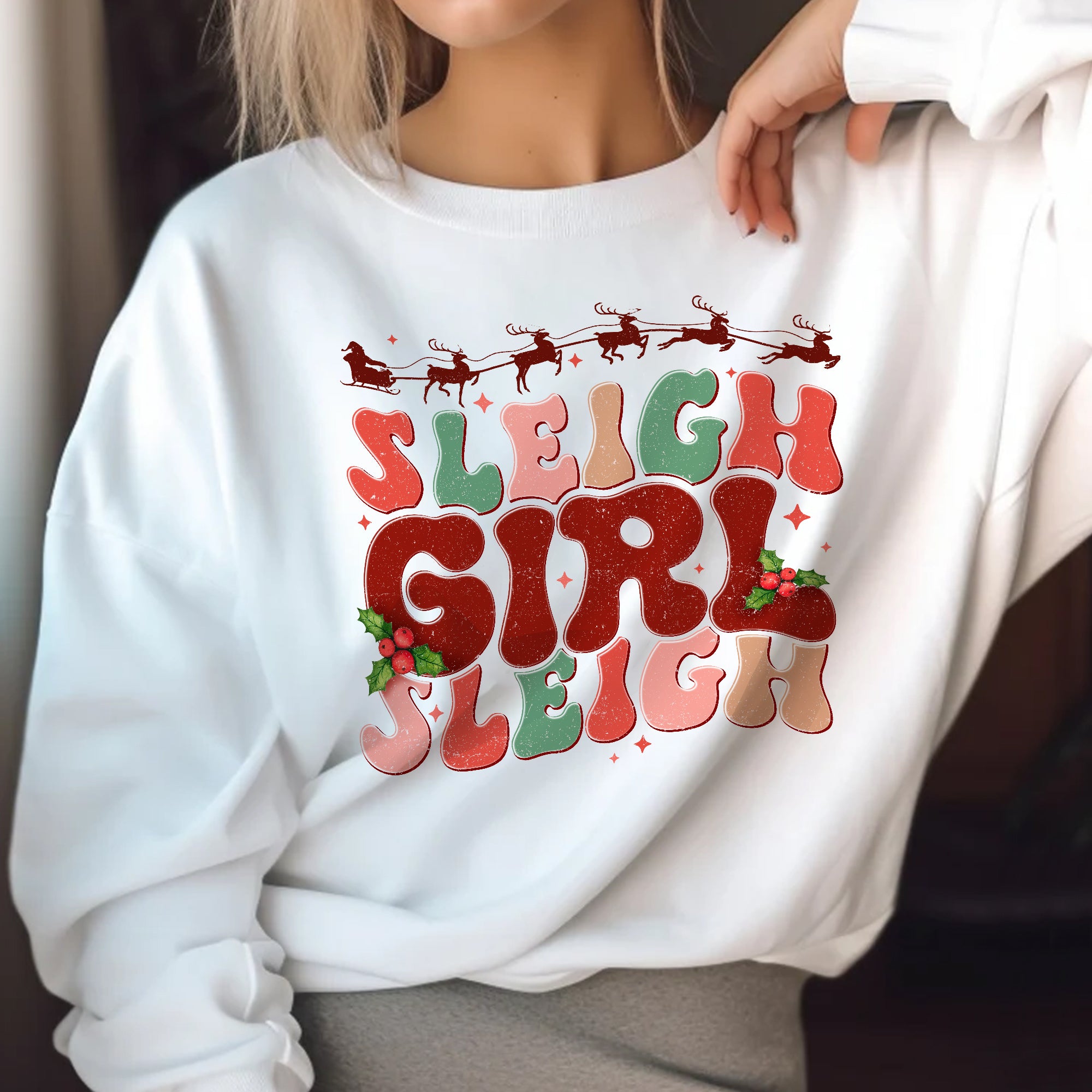 Sandjest Christmas Sweatshirt Sleigh Girl Sleigh Groovy Style Gift for Women Girl Friend