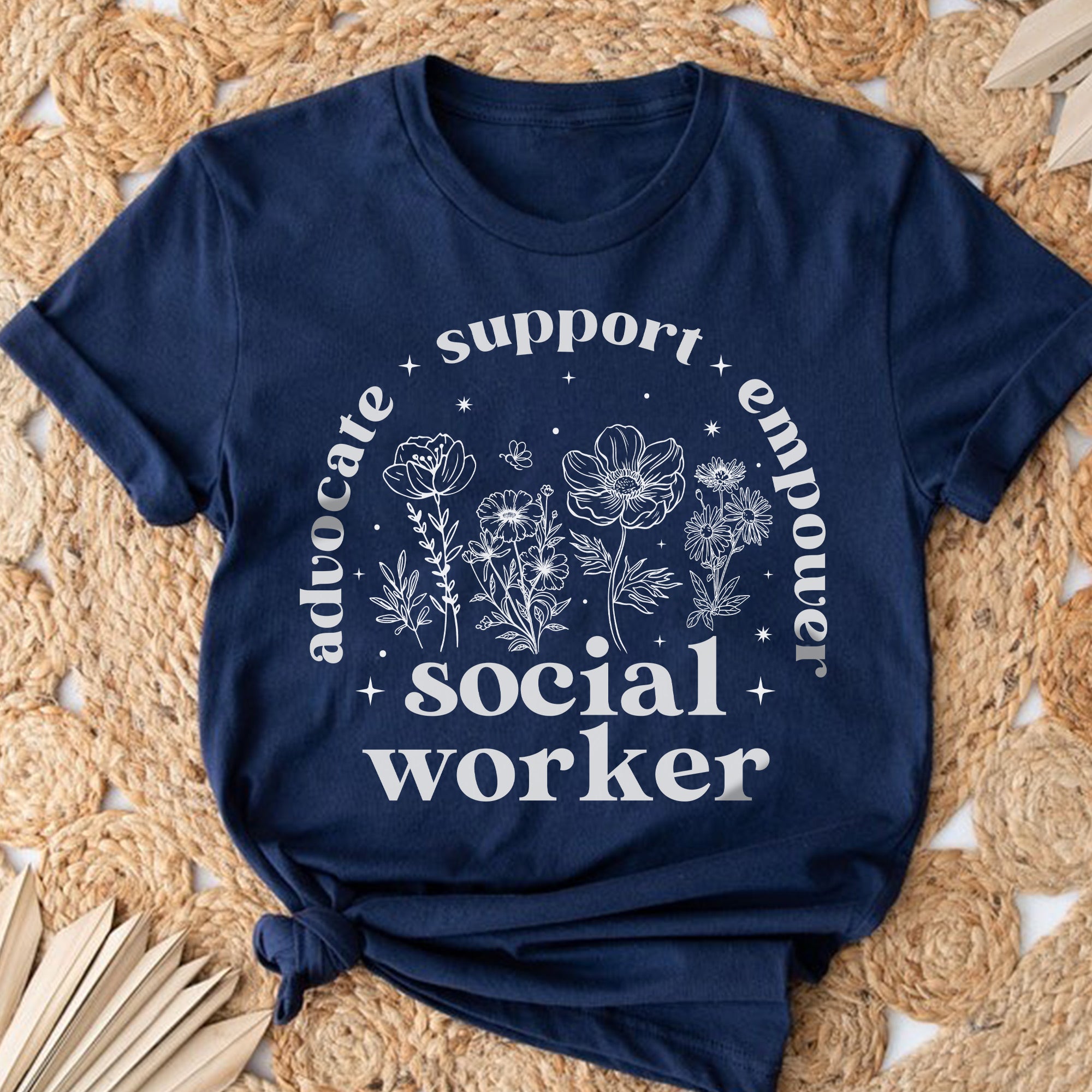 Sandjest Social Worker T-Shirt Advocate Support Empower Social Worker Gift for Women Girl Friend