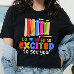 Sandjest Kindergarten Teacher T-Shirt Do Re Mi Fa So Excited to See You Gift for Women Girl Friends