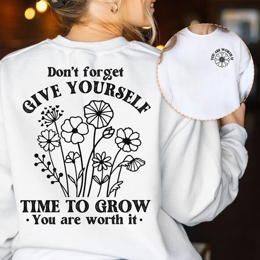 Sandjest Inspirational T-Shirt Don’t Forget Give Yourself Time to Grow You Are Worth It Gift for Women Girl Friends