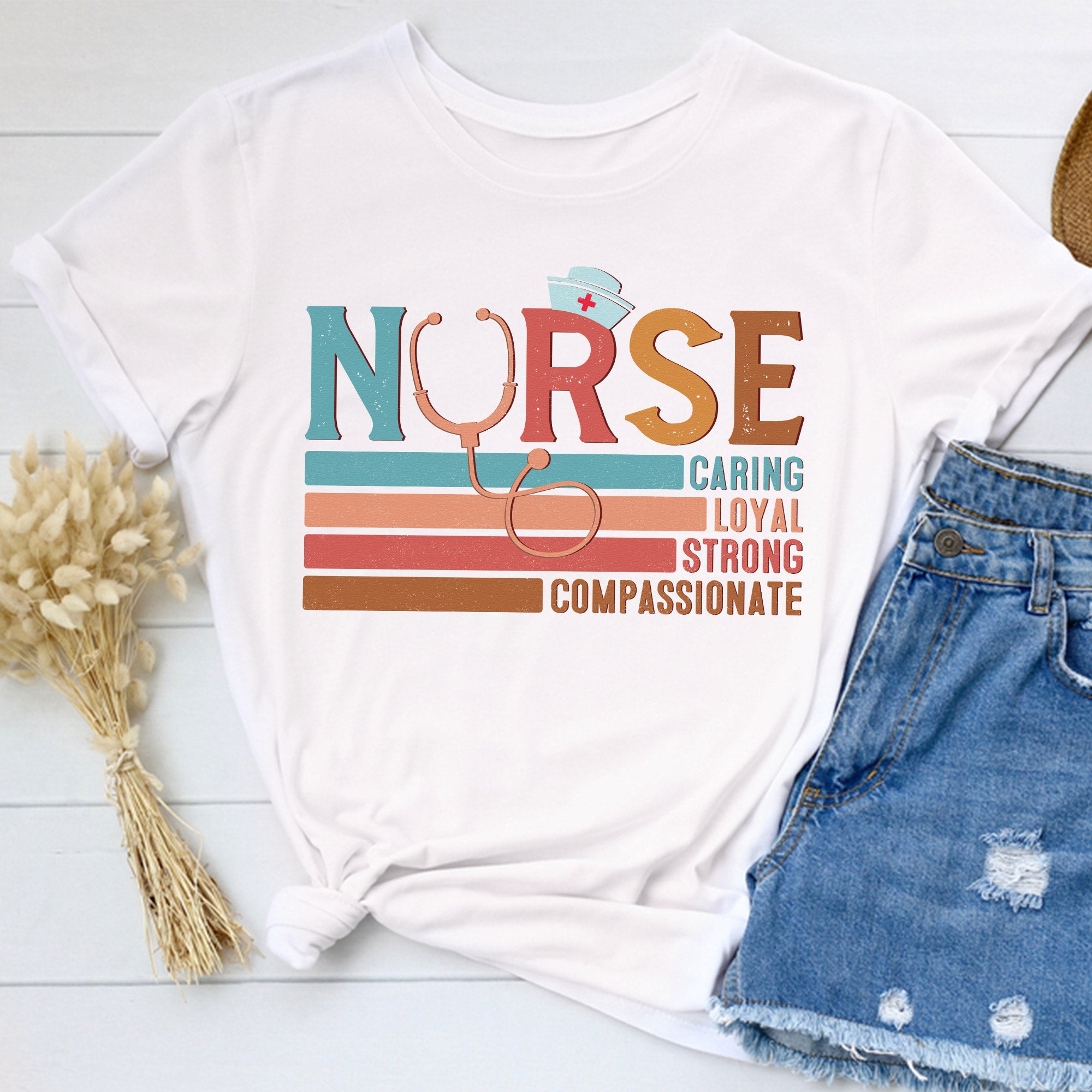 Sandjest Nurse T-Shirt Nurse Caring Loyal Strong Compassionate Gift for Women Girl Friend