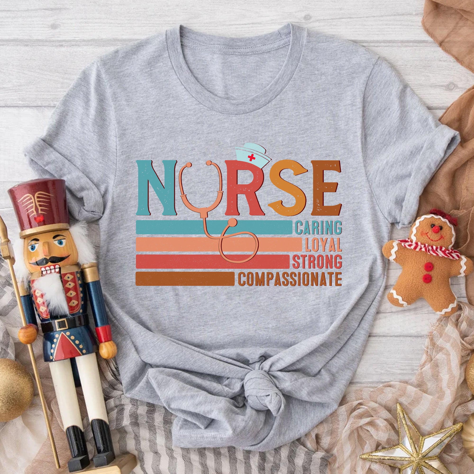 Sandjest Nurse T-Shirt Nurse Caring Loyal Strong Compassionate Gift for Women Girl Friend