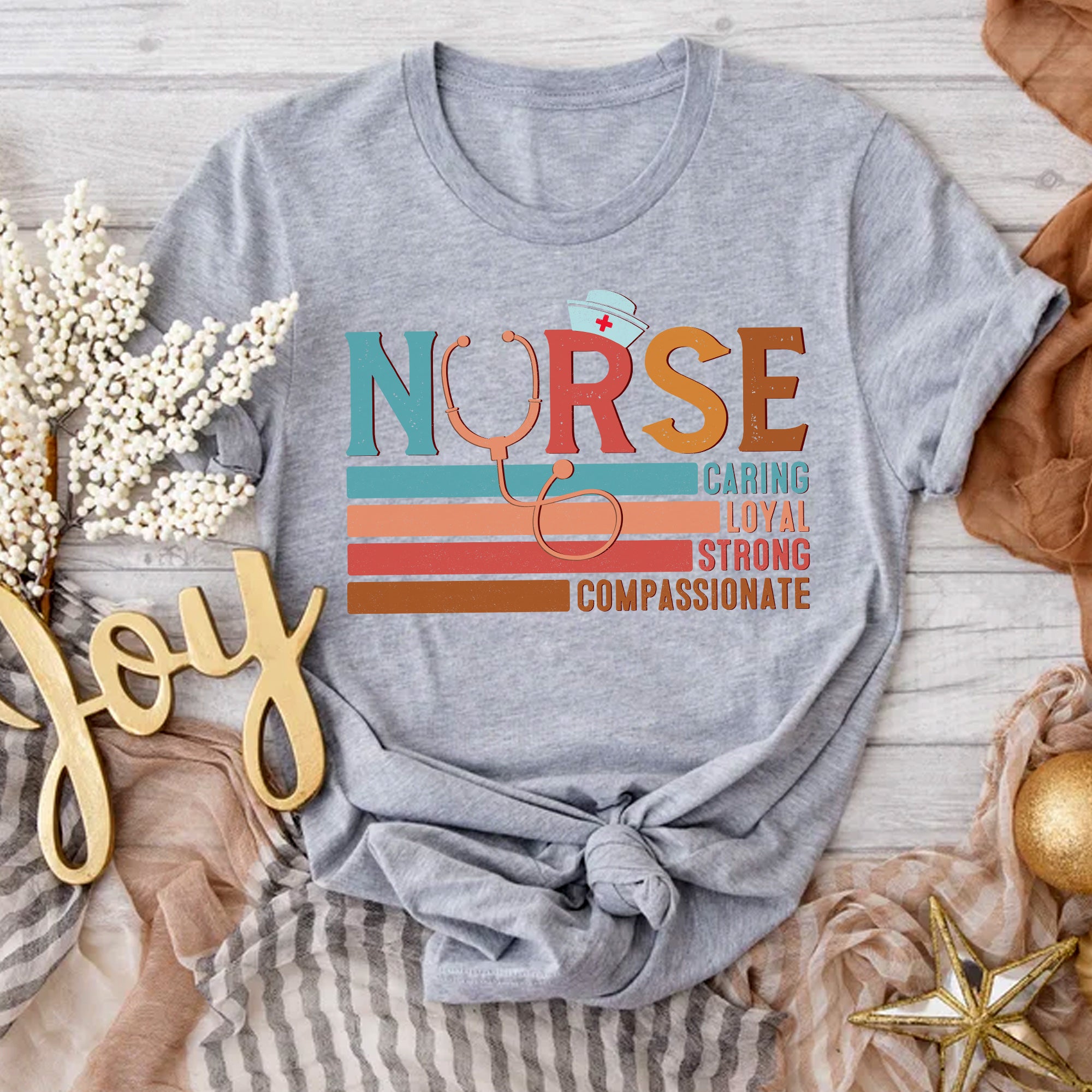 Sandjest Nurse T-Shirt Nurse Caring Loyal Strong Compassionate Gift for Women Girl Friend