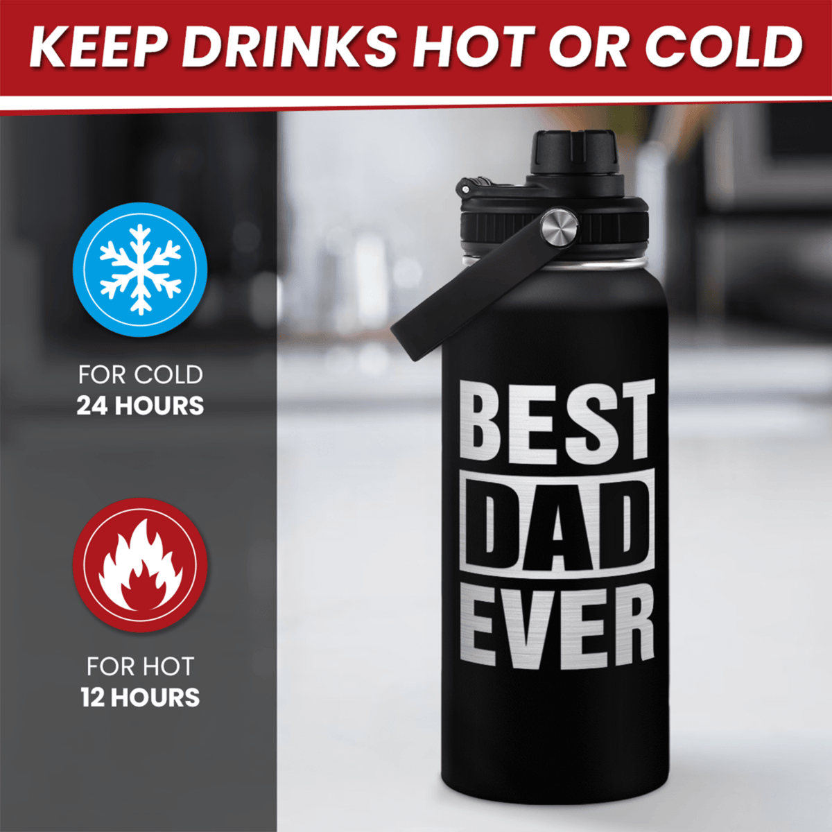 Best Dad Ever Chug Lid Water Bottle 32oz
