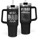 Two black stainless steel insulated tumblers with handles, one with a 'Best Dad Ever' text design and the other with a '1 DAD' text design. Both have lids and straws.