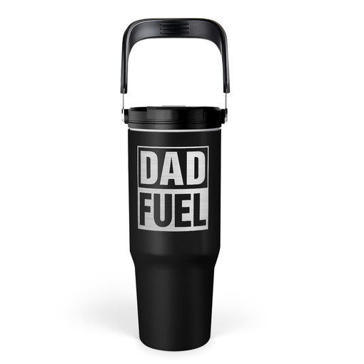 Dad Tumbler 30oz, Dad Fuel Stainless Steel Insulated Tumblers Travel Cup with Carry Handle & Flip Straw Lid, Gifts for Dad from Daughter Son, Dads Gift for Birthday Christmas Fathers Day