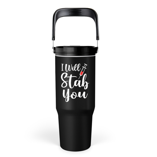 Nurse Gifts for Women, I Will Stab You Nurses Tumbler with Handle 30oz Flip Straw Stainless Steel Coffee Travel Cup , Nurse Appreciation Gifts for Birthday Christmas Nurse Week Graduation