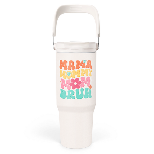 Funny Mom Tumbler 30oz, Mama Mommy Mom Bruh Stainless Steel Insulated Coffee Travel Mug with Handle & Flip Straw Lid, Gifts for Mommy, Presents for Mom for Christmas Birthday Mothers Day Valentines