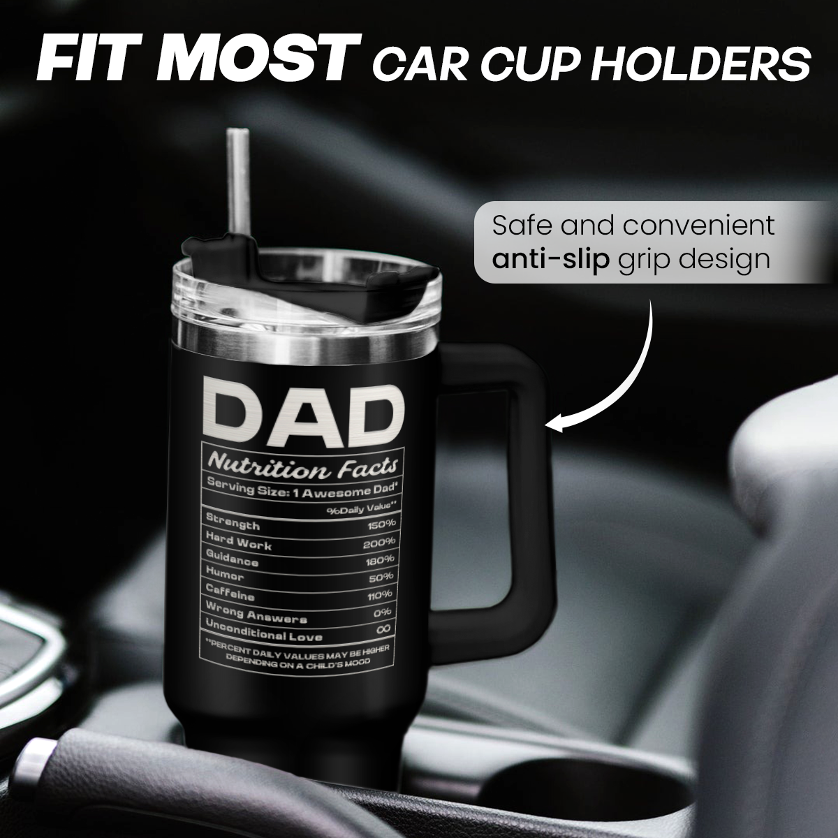 Black mug with 'DAD' text and nutrition facts design, placed in a car cup holder.