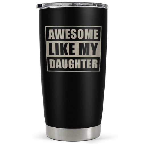 Gift from Daughter to Dad - 20oz Tumbler with Lid for Father - Insulated Stainless Steel Mug - Funny Coffee Mug for Outdoor Travel Sport Office, Gifts for Birthday FatherÃ¢â‚¬â„¢s Day