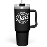 A black 40oz stainless steel insulated tumbler with handle, featuring the text 'BEST DAD EVER' on the front.