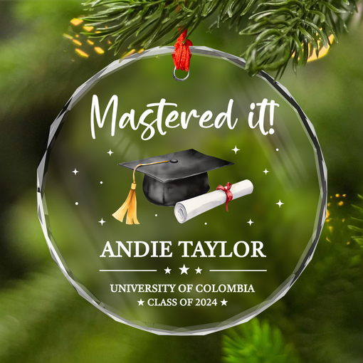 Personalized Mastered It Degree Graduation Gifts - Custom Christmas Crystal Glass Ornament, University, College, Senior Year Keepsake