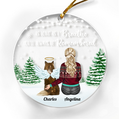Personalized Dog Memorial Ornaments As Long As I Breathe You Will Be Remembered Acrylic Ornament Christmas Keepsake Sympathy Remembrance Gift