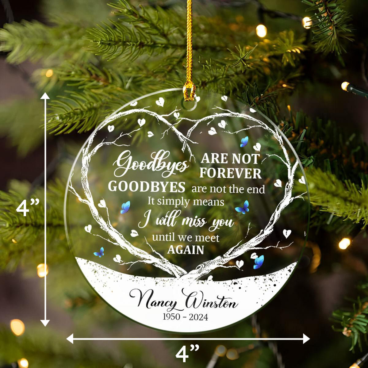 Personalized Memorial Ornaments Goodbyes are Not Forever Acrylic Ornament Christmas Sympathy Remembrance Keepsake Xmas Tree Decorations Gifts