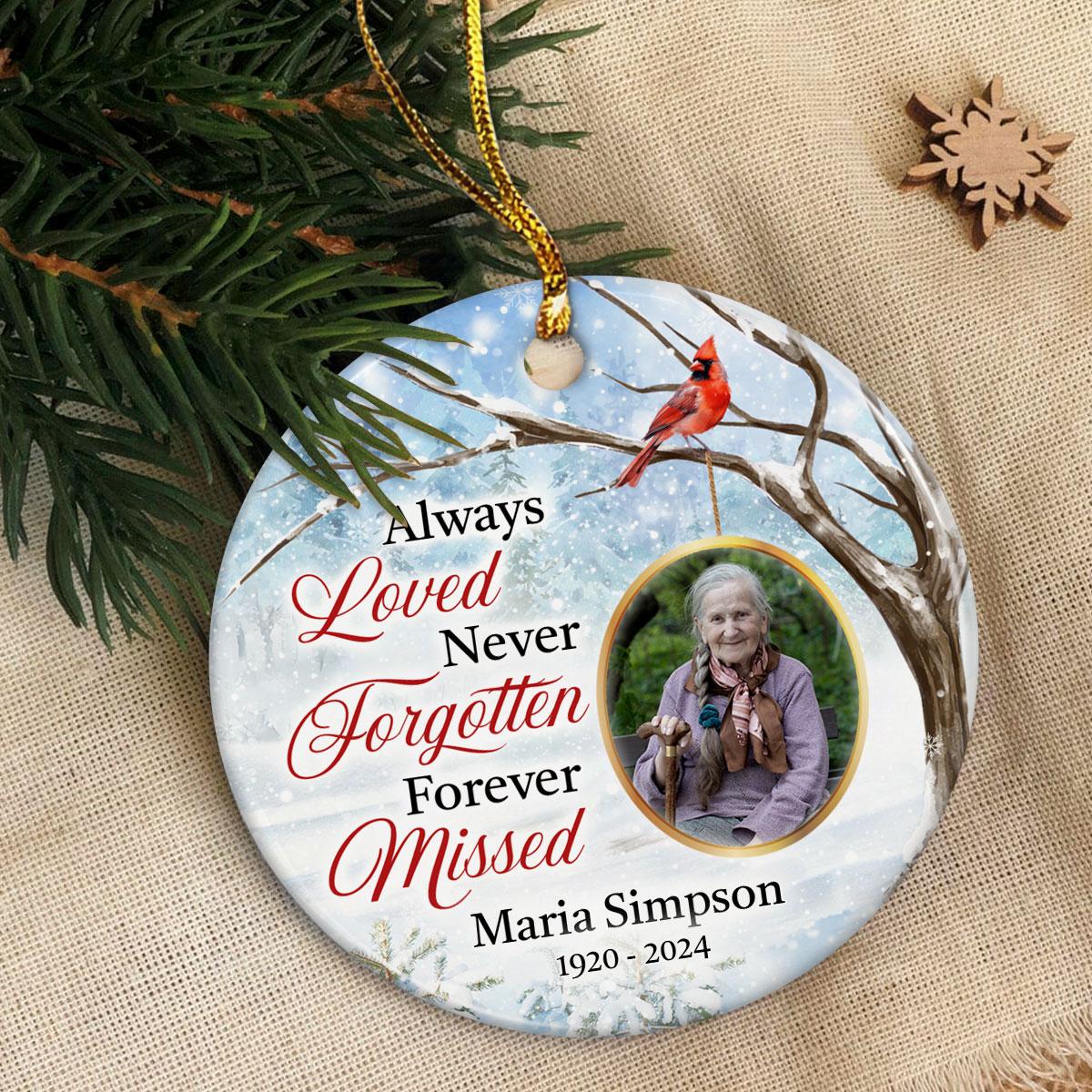 Personalized Memorial Ornaments Custom Photo Picture Always Loved Ceramic Ornament Christmas Sympathy Remembrance Keepsake Lost Loved One Gifts Xmas Tree Decorations