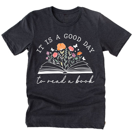 It¡¯s a Good Day to Read A Book T-Shirt Reading Shirts for Teachers