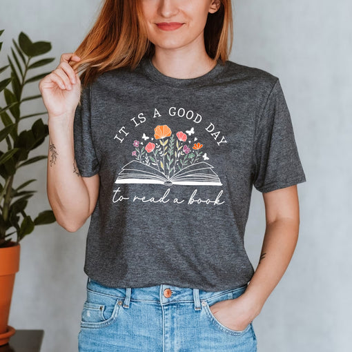 It¡¯s a Good Day to Read A Book T-Shirt Reading Shirts for Teachers