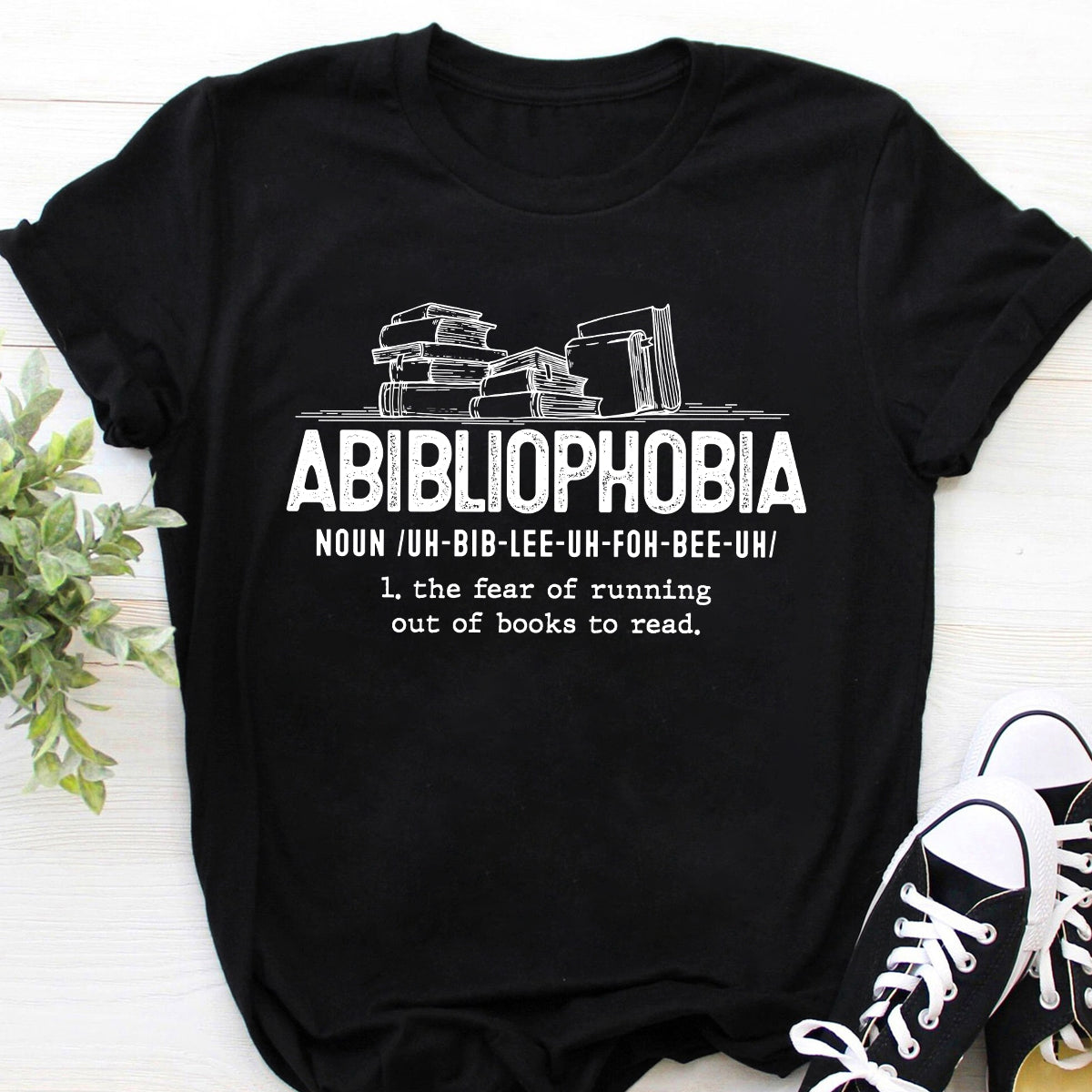 Abibliophobia Definition Reading Nerd Book Lovers Geek T-Shirt