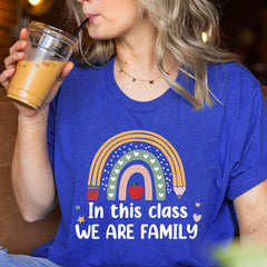 In This Class We Are Family Student Teacher Back To School T-Shirt