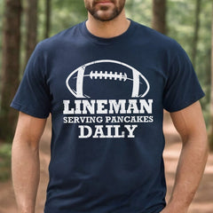 Lineman Serving Pancakes Daily Football Offensive Lineman T-Shirt